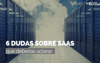 6 dudas sobre SAAS que deberías aclarar