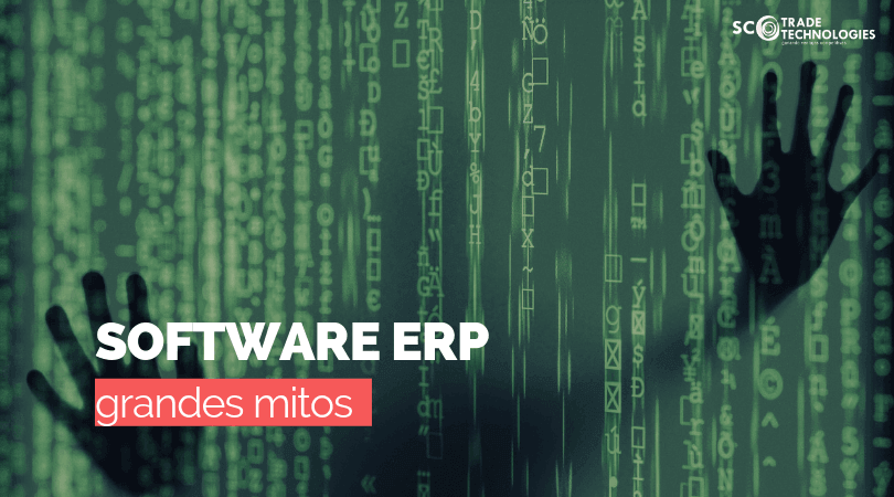 Los grandes mitos del software ERP