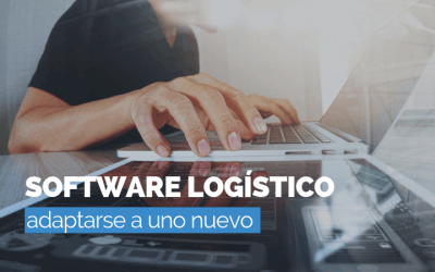 Cómo adaptarse a un nuevo Software ERP logístico