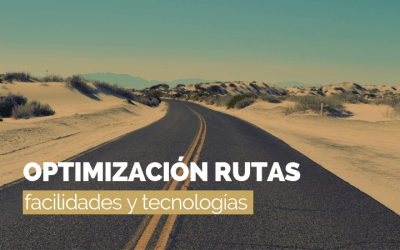 ¿Cómo lograr la optimización de rutas de transporte?