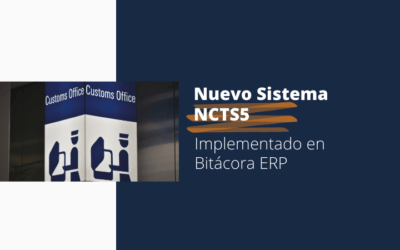 Bitácora ERP ya funciona con el Nuevo Sistema NCTS5